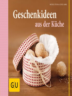 cover image of Geschenkideen aus der Küche